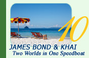 James Bond and Koh Khai – Two Worlds in One Speedboat